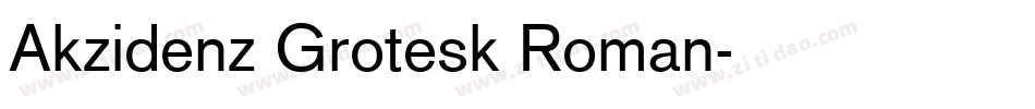 Akzidenz Grotesk Roman字体转换